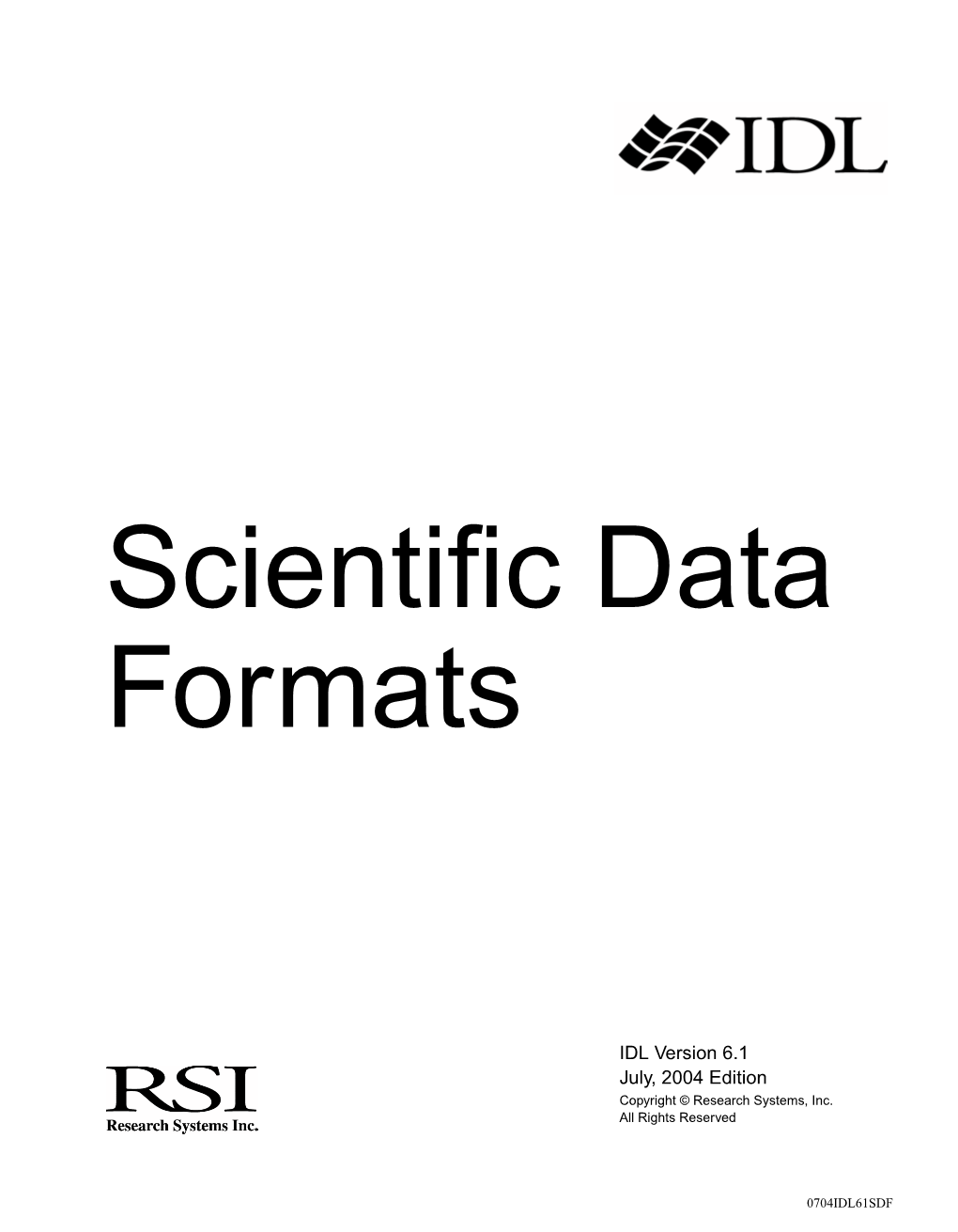 IDL Scientific Data Formats 3 4