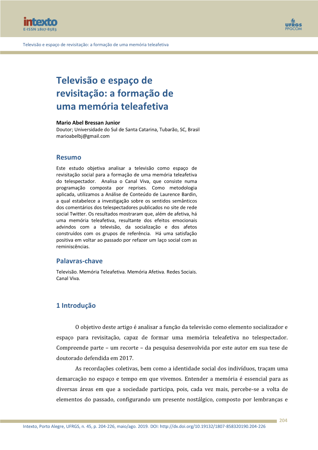 Televisão E Espaço De Revisitação: a Formação De Uma Memória Teleafetiva