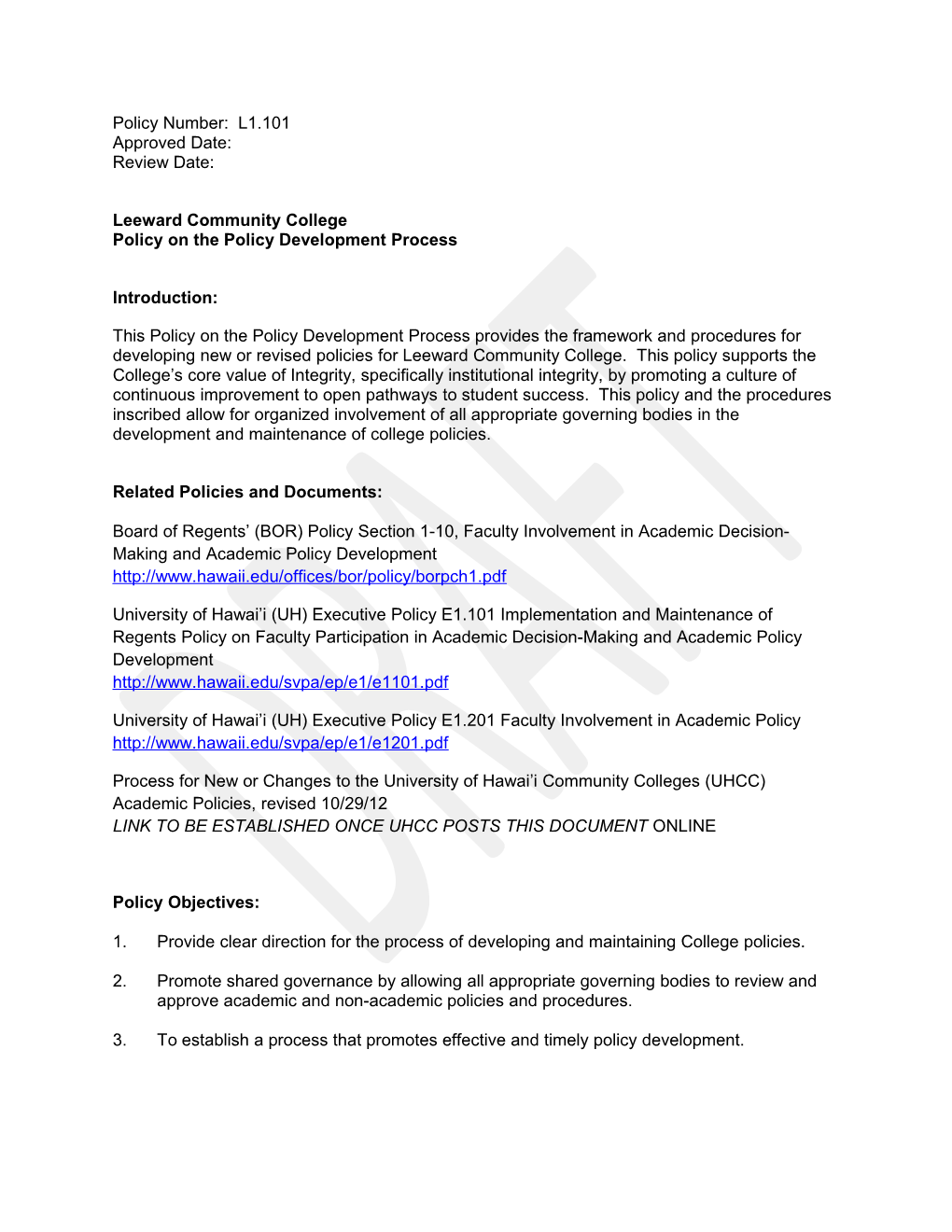 L1.101 Leeward Community College Policy on the Policy Development Process Page 3 of 3