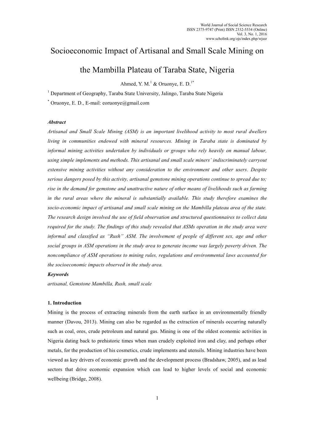 Socioeconomic Impact of Artisanal and Small Scale Mining on The