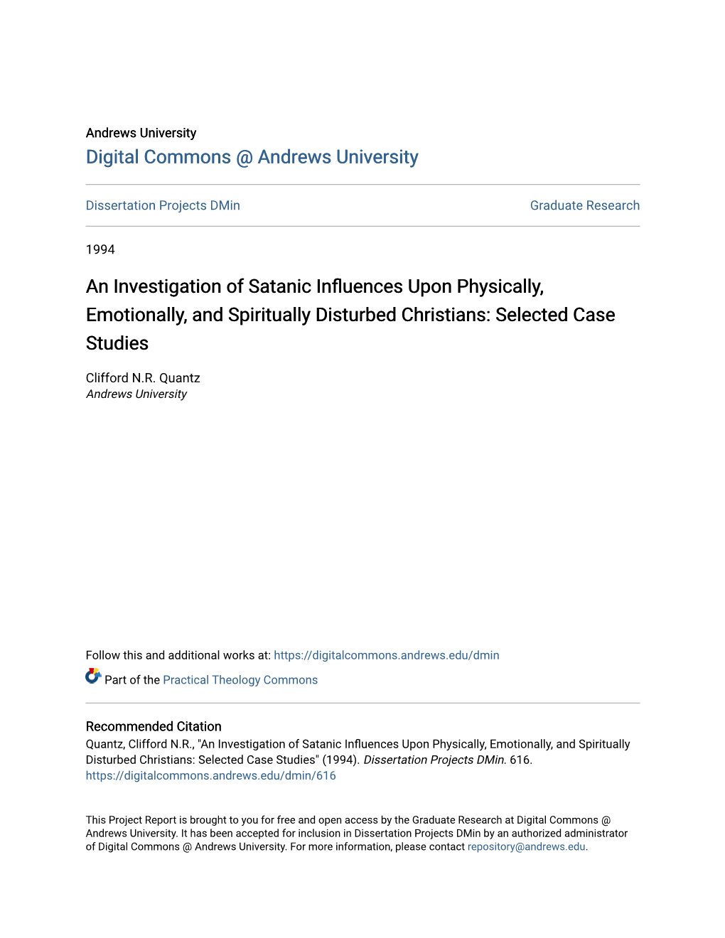 An Investigation of Satanic Influences Upon Physically, Emotionally, and Spiritually Disturbed Christians: Selected Case Studies