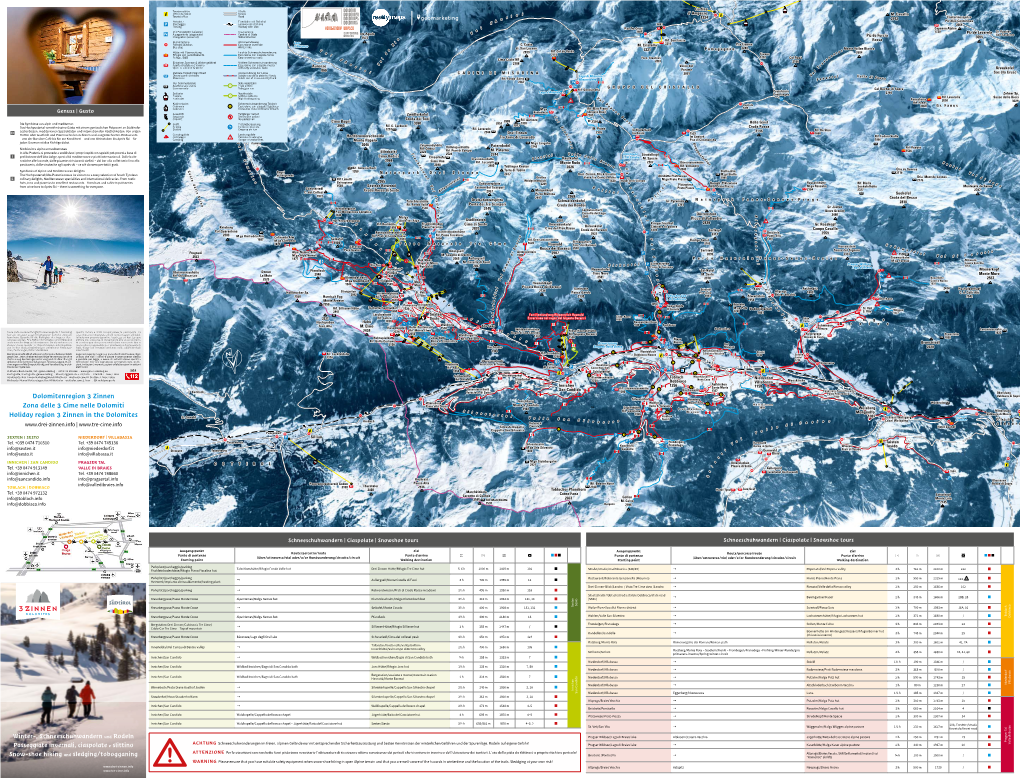 Dolomitenregion 3 Zinnen Zona Delle 3 Cime Nelle Dolomiti Holiday Region 3 Zinnen in the Dolomites |