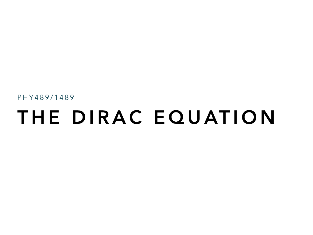 Lecture 5/ Relativistic Wave Functions, Dirac Equation.Key