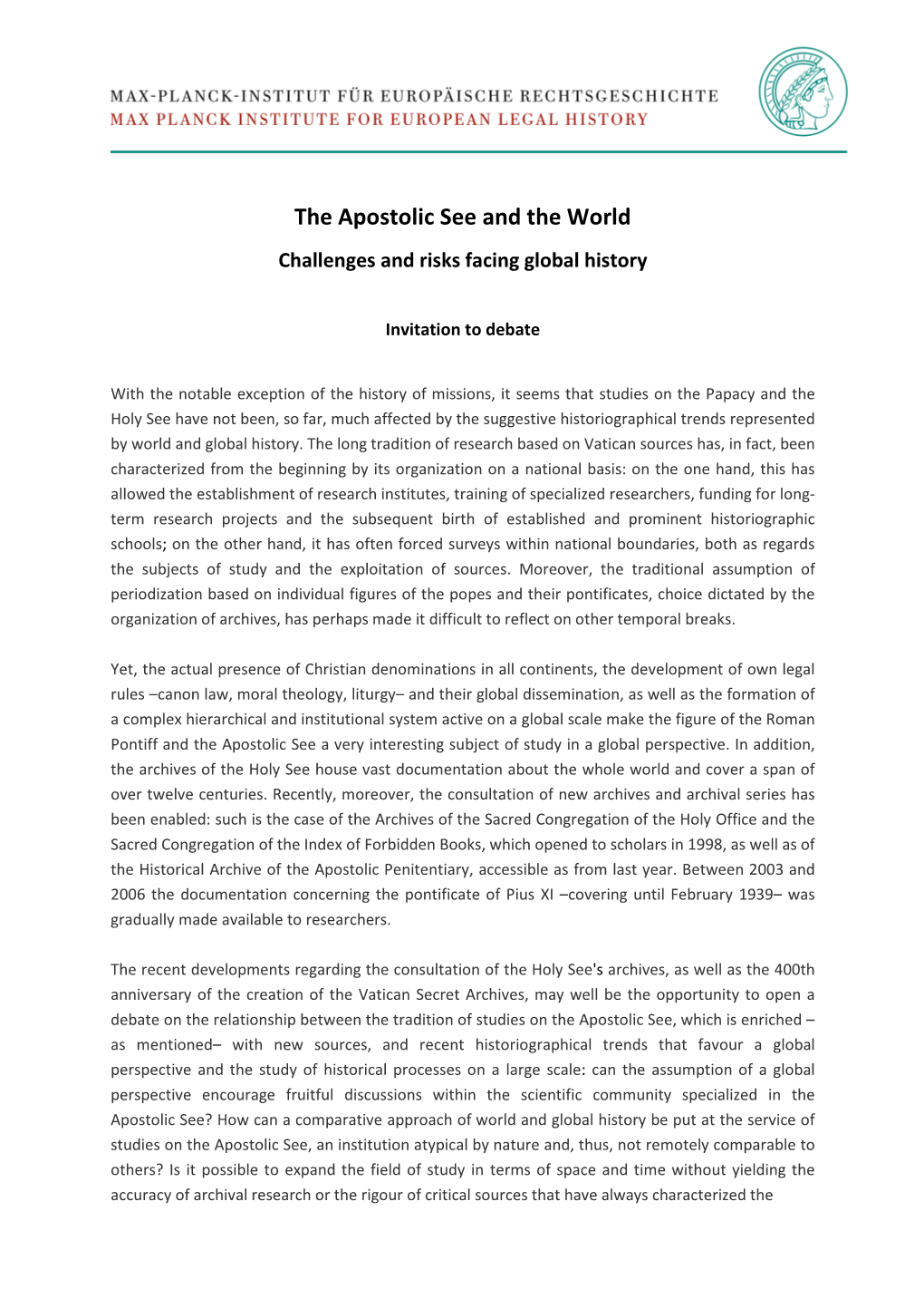 The Apostolic See and the World Challenges and Risks Facing Global History