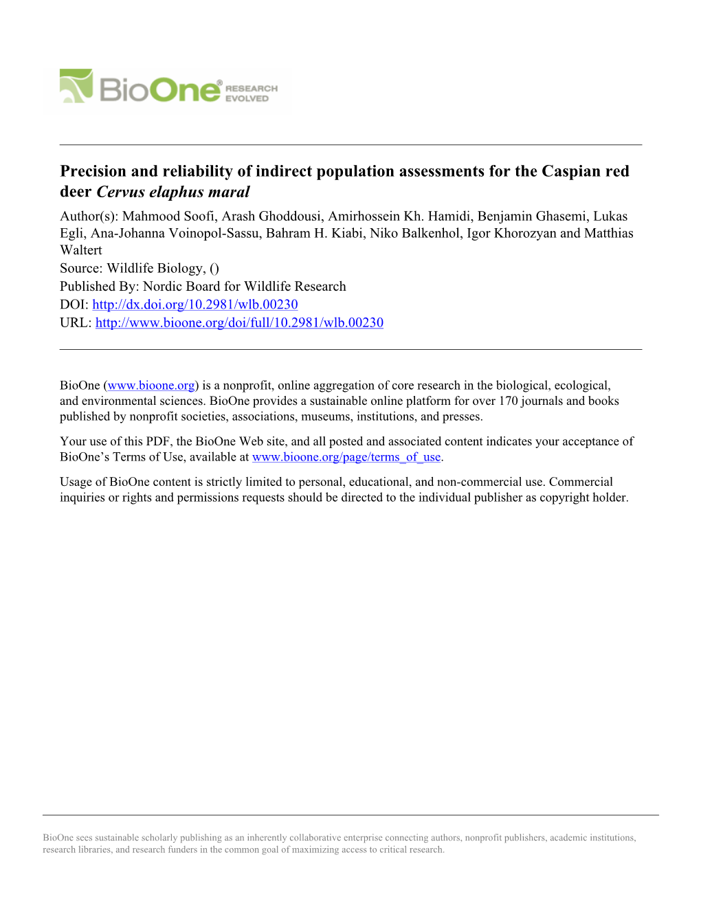 Precision and Reliability of Indirect Population Assessments for the Caspian Red Deer Cervus Elaphus Maral Author(S): Mahmood Soofi, Arash Ghoddousi, Amirhossein Kh