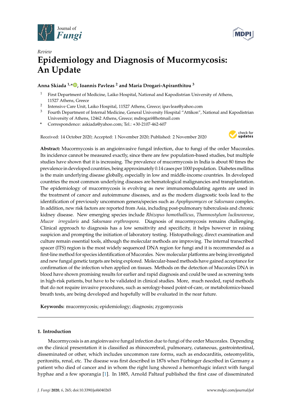 Epidemiology and Diagnosis of Mucormycosis: an Update