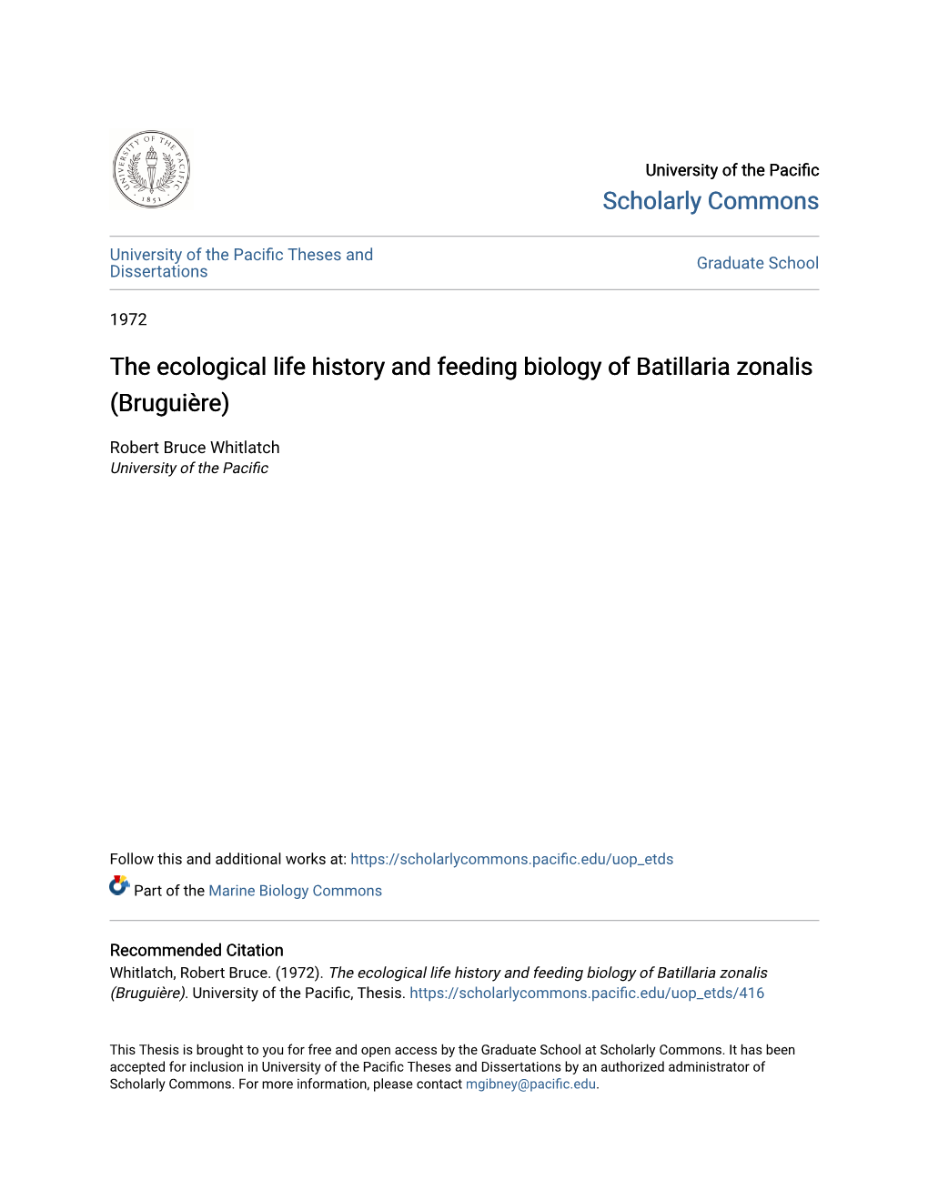 The Ecological Life History and Feeding Biology of Batillaria Zonalis (Bruguière)