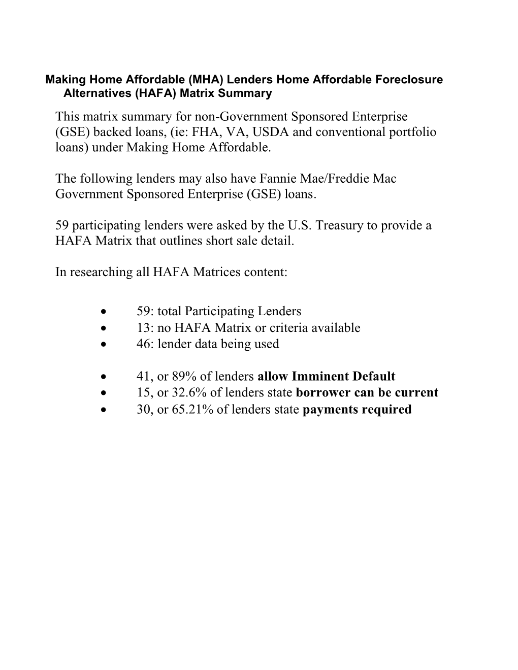 Making Home Affordable (MHA) Lenders Home Affordable Foreclosure Alternatives (HAFA) Matrix