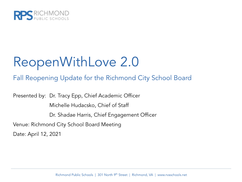 Reopenwithlove 2.0 Fall Reopening Update for the Richmond City School Board