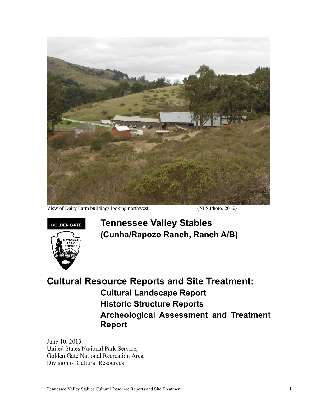 Tennessee Valley Stables Cultural Resource Reports and Site Treatment 1