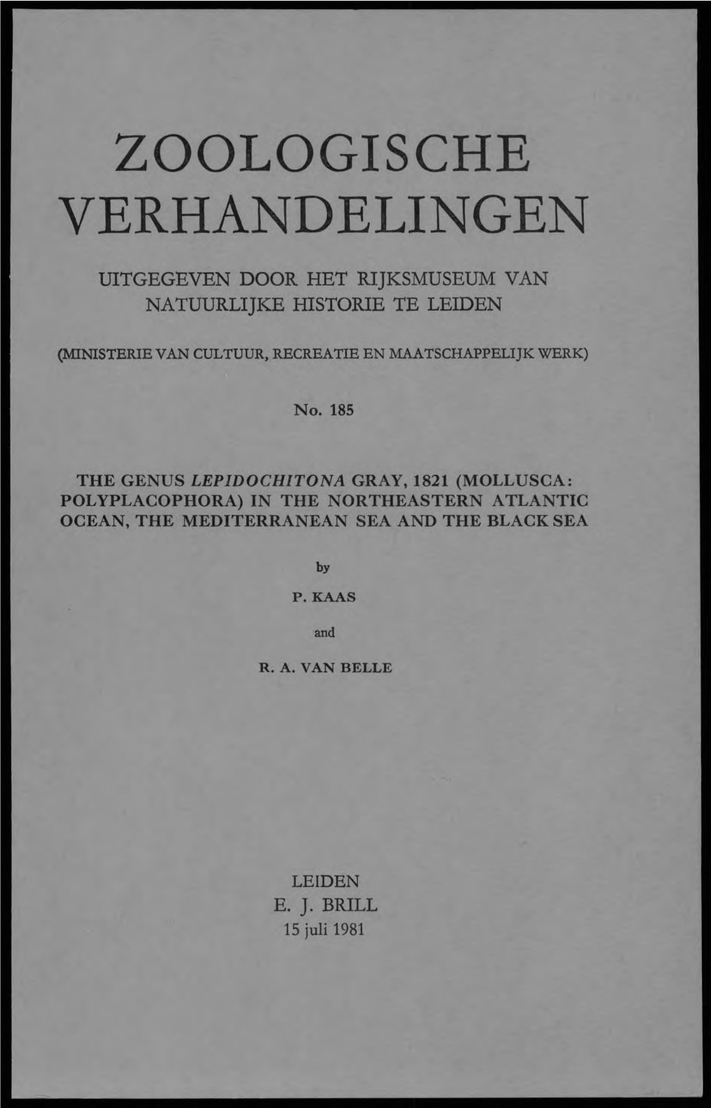 Zoologische Verhandelingen Uitgegeven Door Het Rijksmuseum Van Natuurlijke Historie Te Leiden