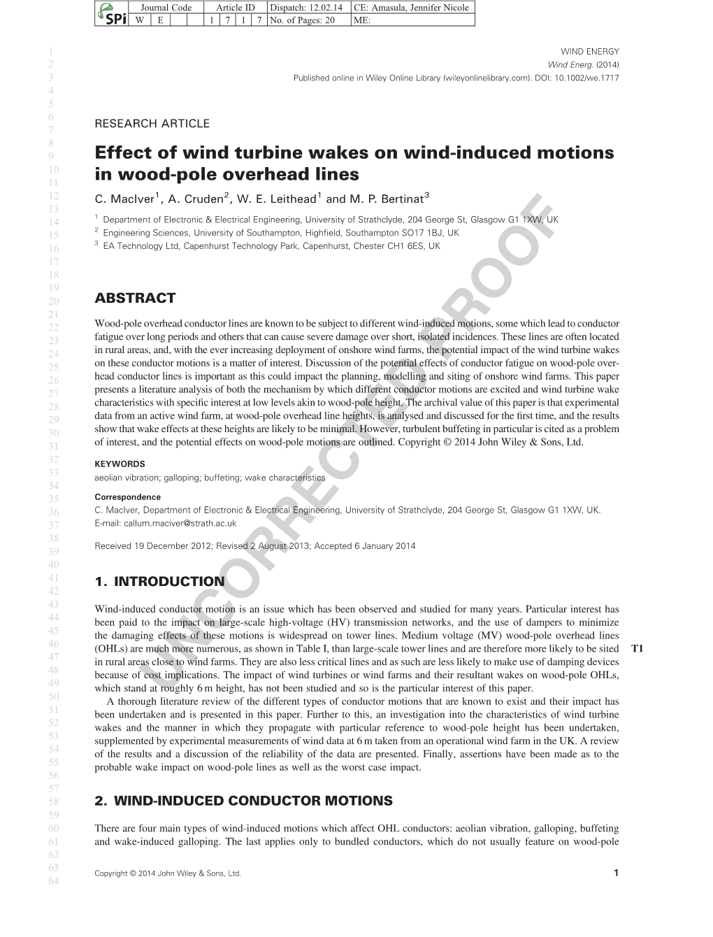 Effect of Wind Turbine Wakes on Wind-Induced Motions in Wood-Pole C