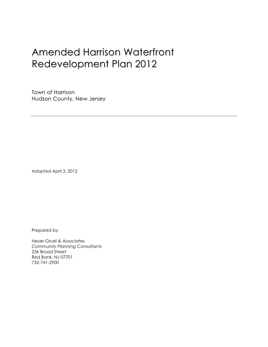 Amended Harrison Waterfront Redevelopment Plan 2012 AREA LOCATION