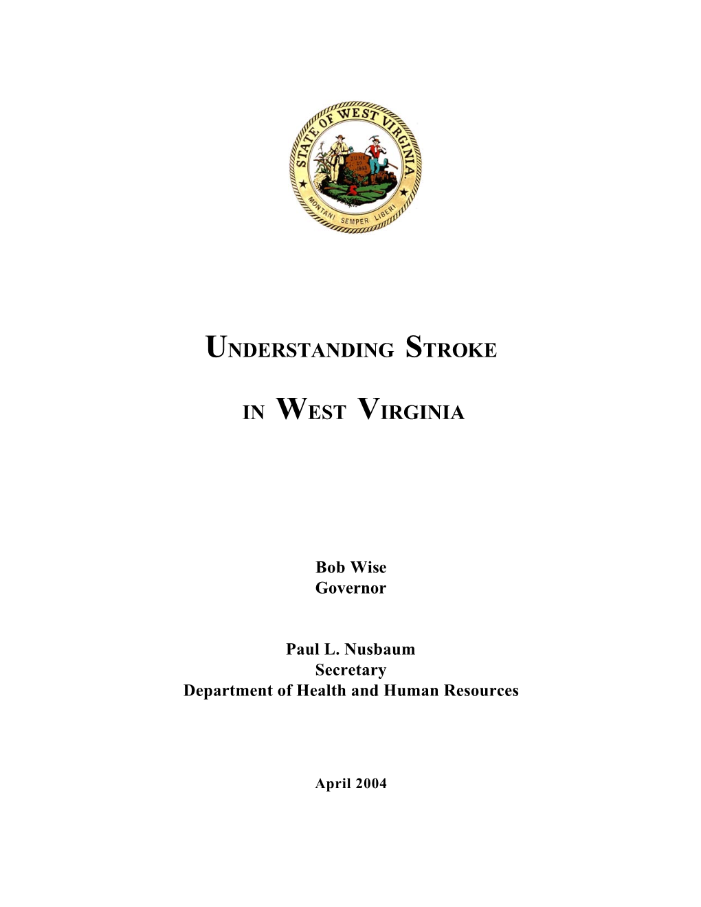 Understanding Stroke in West Virginia