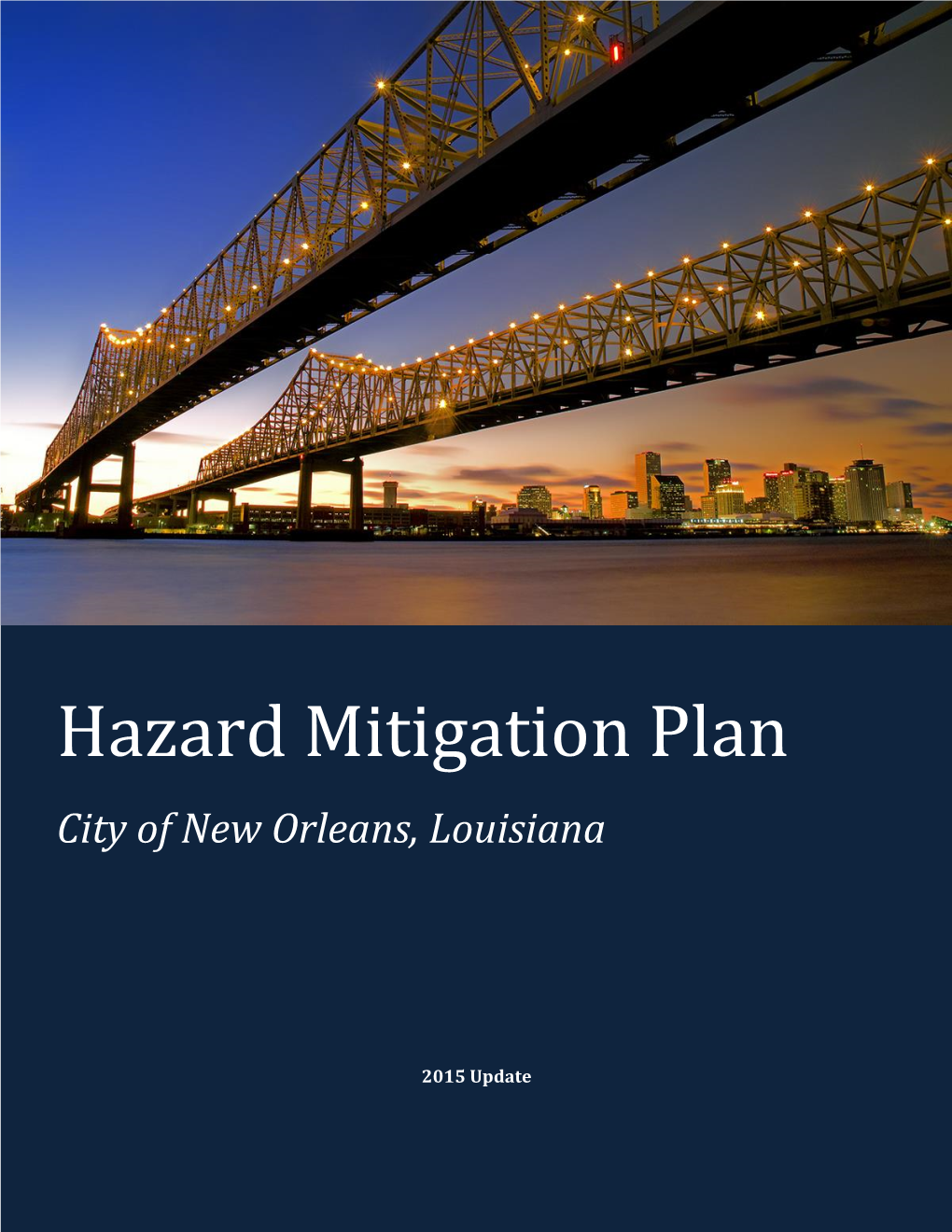 Hazard Mitigation Plan City of New Orleans, Louisiana