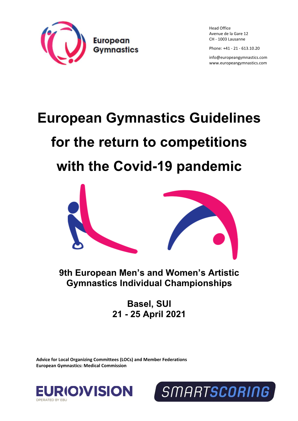 European Gymnastics Guidelines for the Return to Competitions with the Covid-19 Pandemic