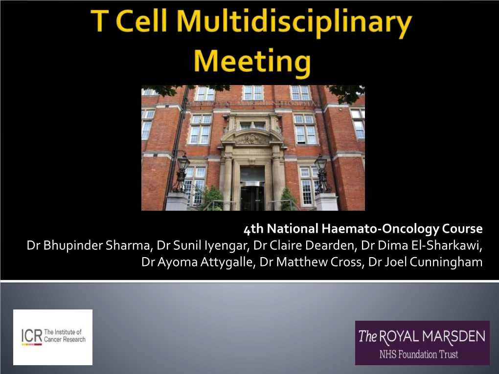 T Cell Multidisciplinary Meeting