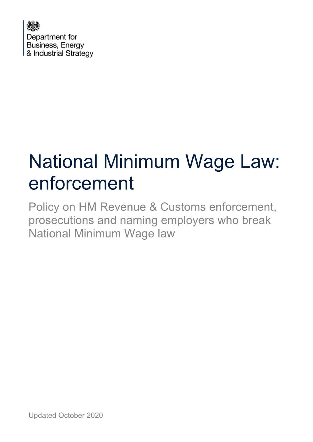 National Minimum Wage Law Enforcement: Policy On