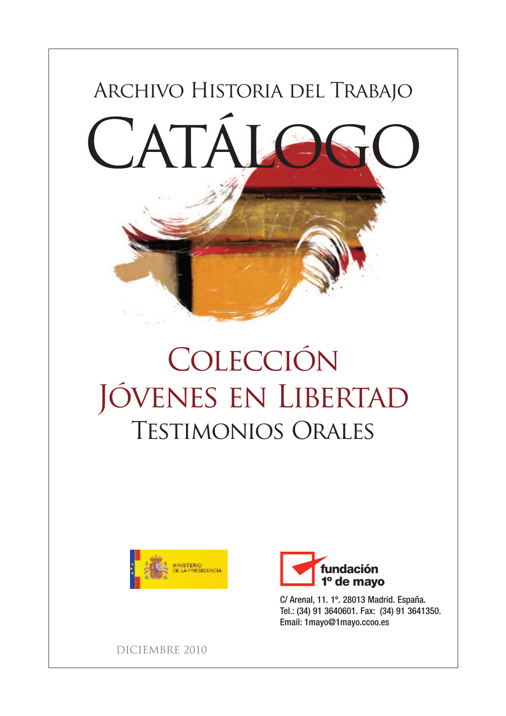 Colección Jóvenes En Libertad Testimonios Orales