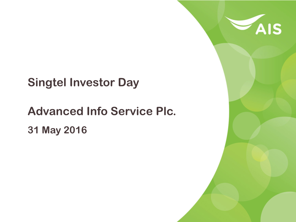 Singtel Investor Day Advanced Info Service Plc