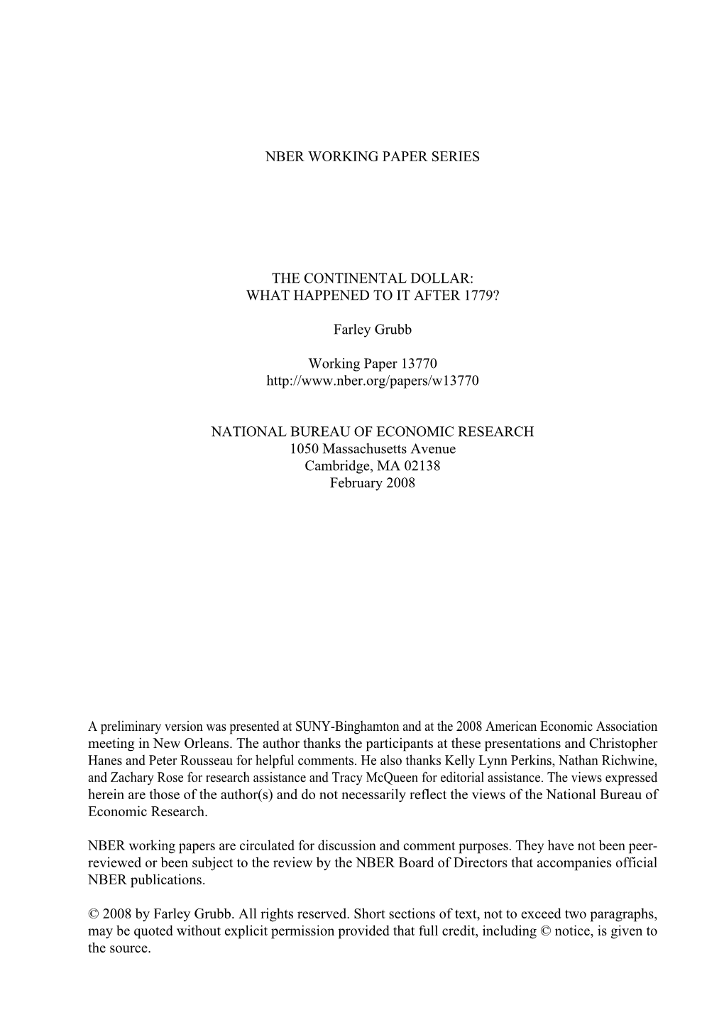 Nber Working Paper Series the Continental Dollar