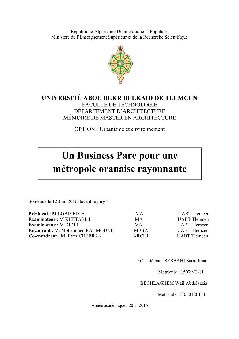 Un Business Parc Pour Une Métropole Oranaise Rayonnante