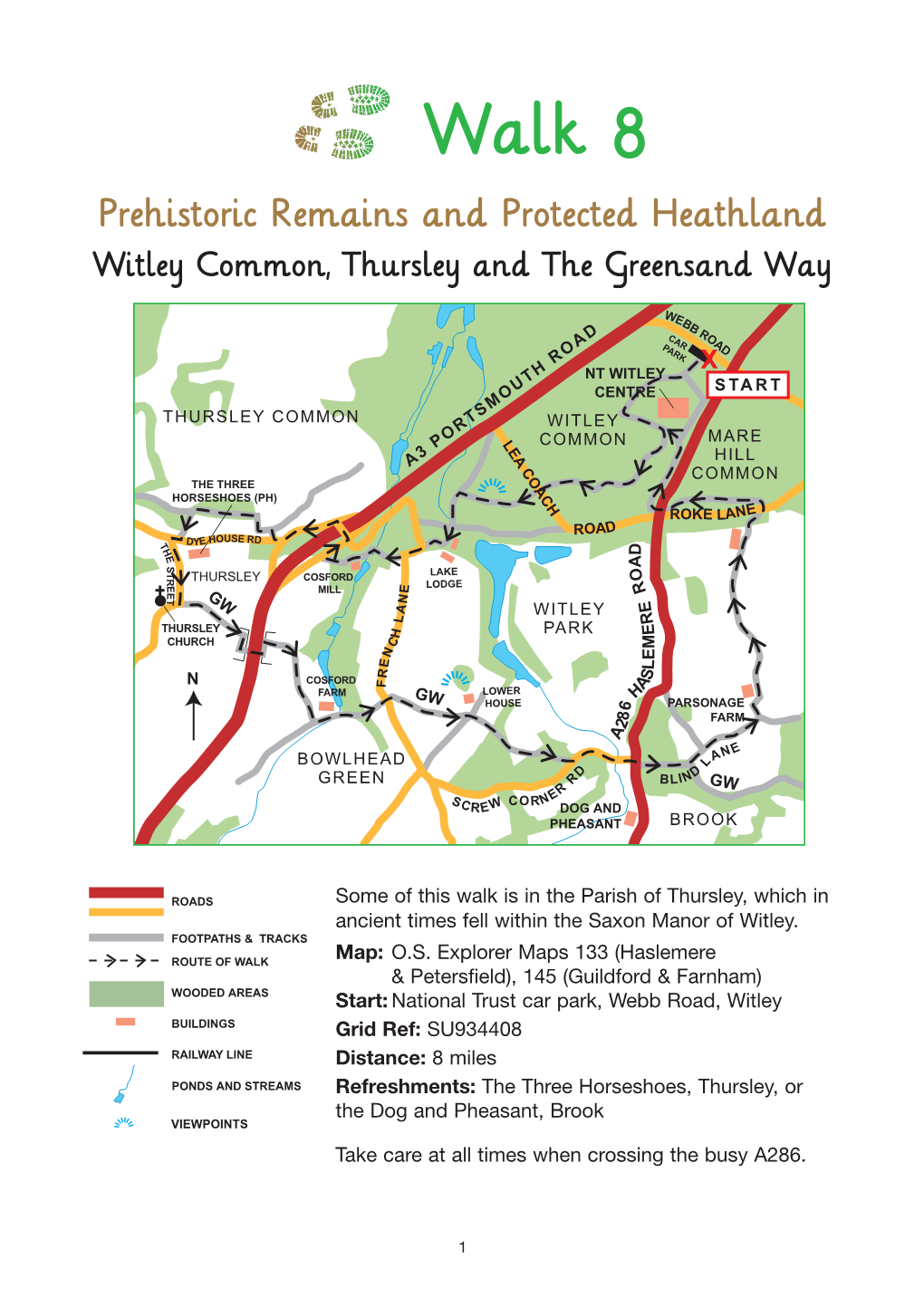 Walk 8 Prehistoric Remains and Protected Heathland Witley Common, Thursley and the Greensand Way