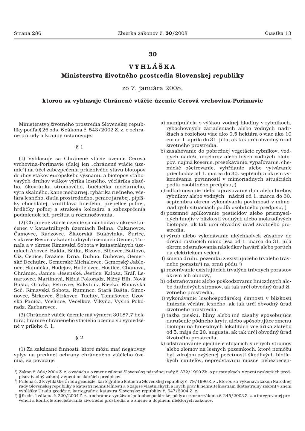 30 VYHLÁŠKA Ministerstva Životného Prostredia Slovenskej