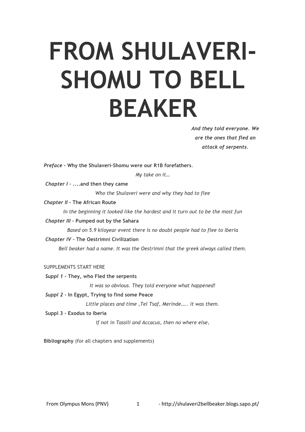 FROM SHULAVERI- SHOMU to BELL BEAKER and They Told Everyone