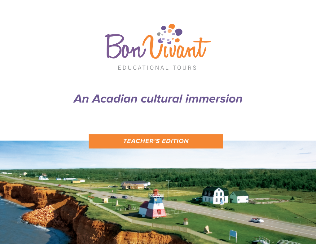 An Acadian Cultural Immersion