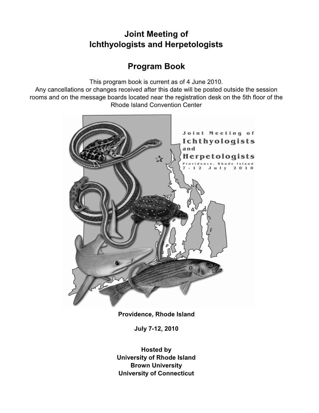 Joint Meeting of Ichthyologists and Herpetologists Program Book