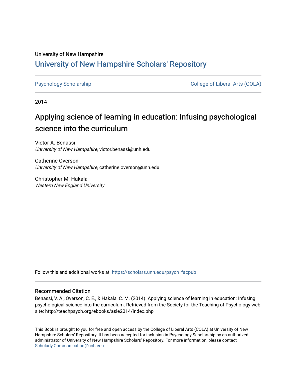 Applying Science of Learning in Education: Infusing Psychological Science Into the Curriculum