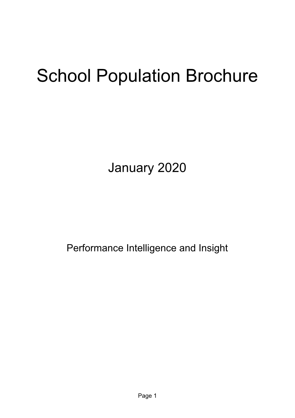 School Population Brochure January 2020