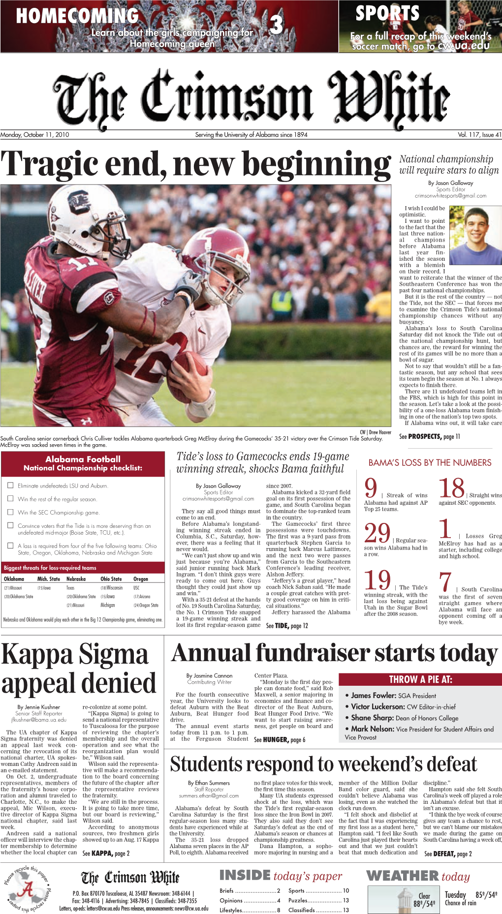 Tragic End, New Beginning Will Require Stars to Align by Jason Galloway Sports Editor Crimsonwhitesports@Gmail.Com