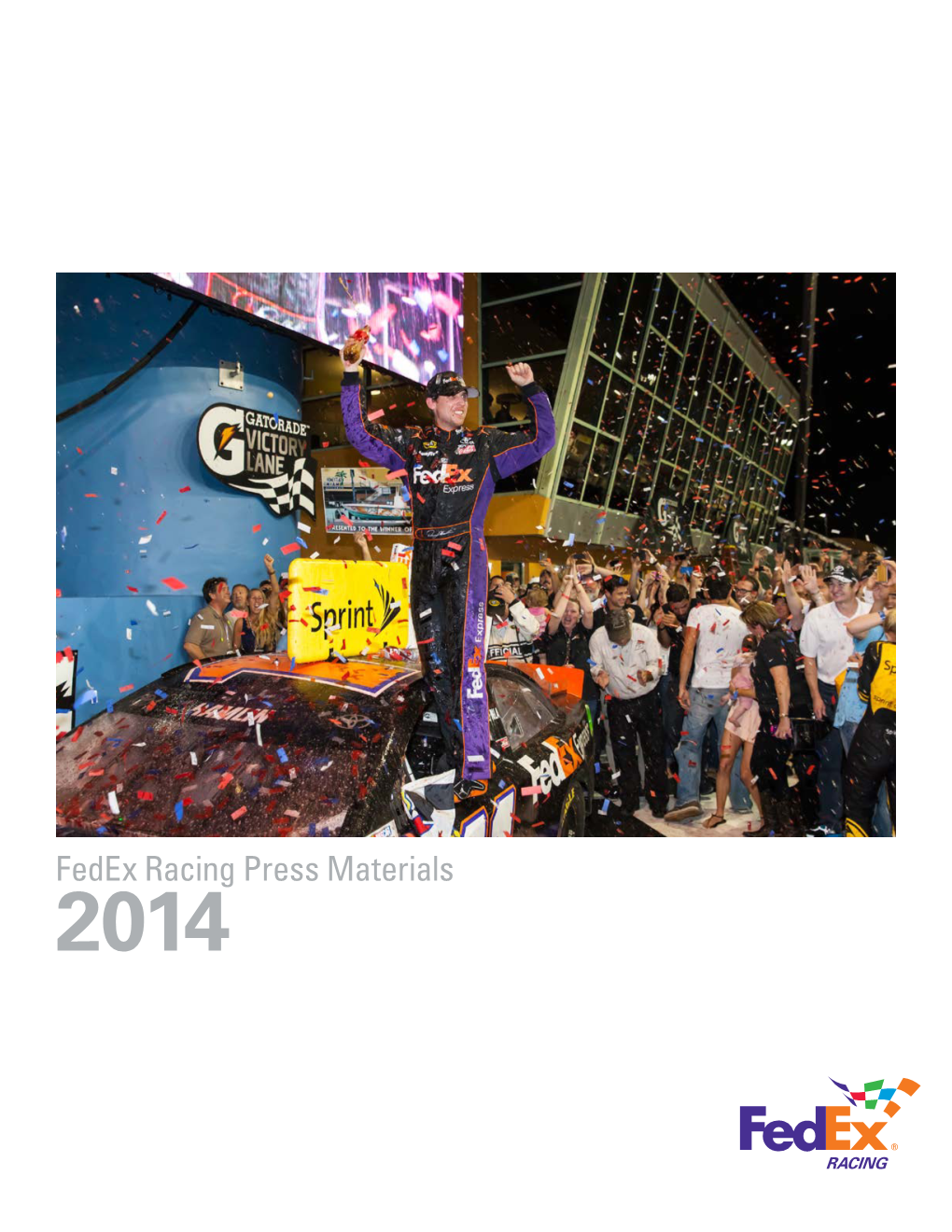 Fedex Racing Press Materials 2014 Corporate Overview