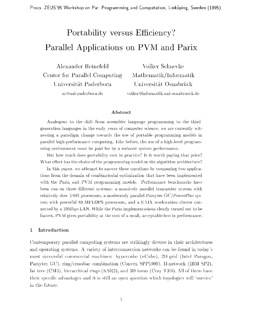 Portability Versus E Ciency? Parallel Applications on PVM and Parix