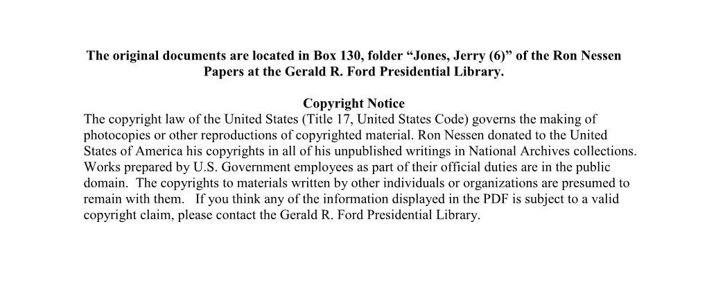 Jones, Jerry (6)” of the Ron Nessen Papers at the Gerald R