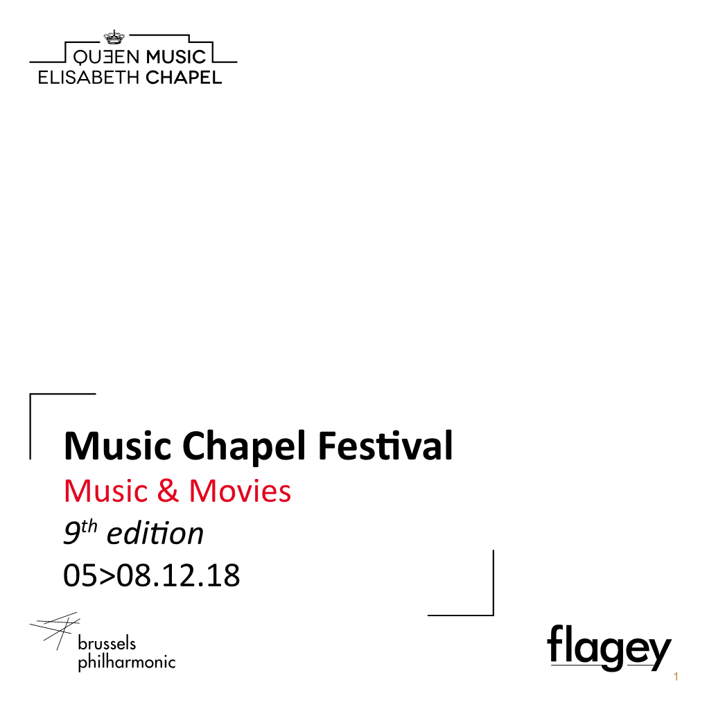 Music Chapel Festival Music & Movies 9Th Edition 05>08.12.18
