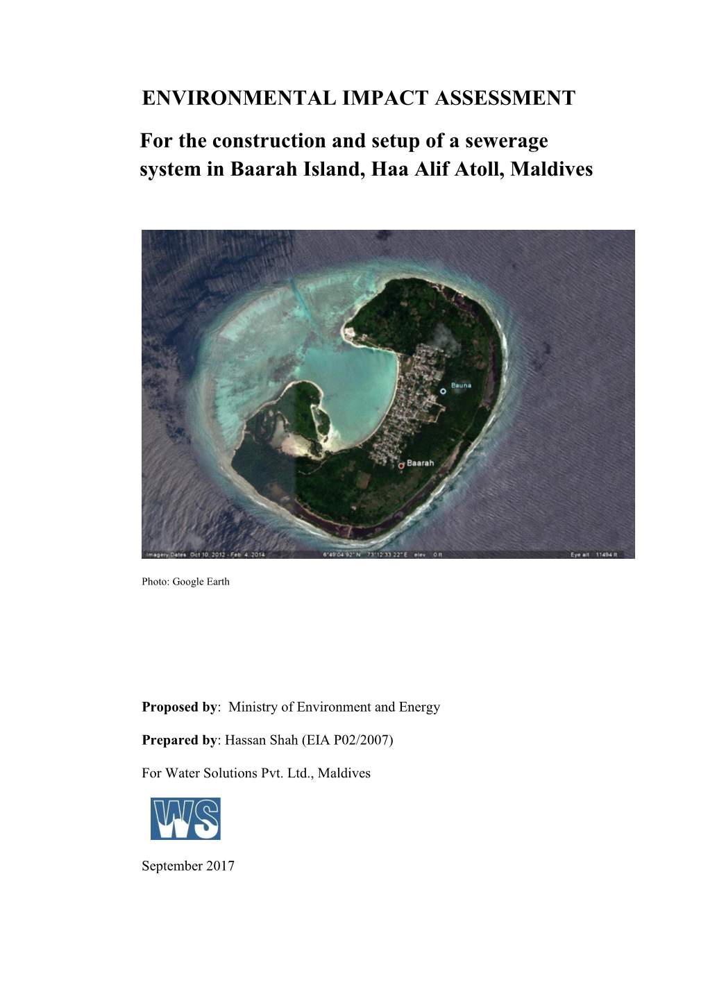 ENVIRONMENTAL IMPACT ASSESSMENT for the Construction and Setup of a Sewerage System in Baarah Island, Haa Alif Atoll, Maldives