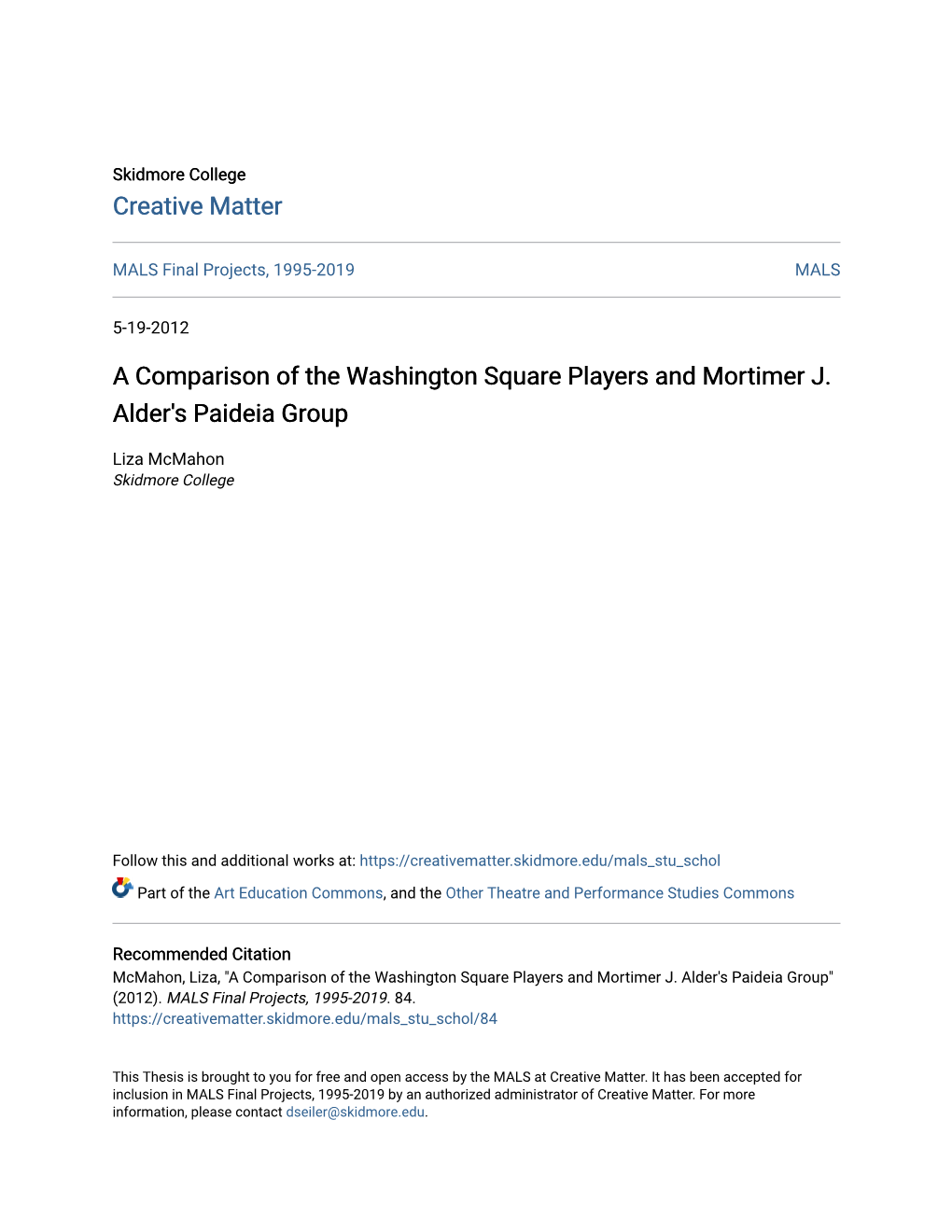 A Comparison of the Washington Square Players and Mortimer J