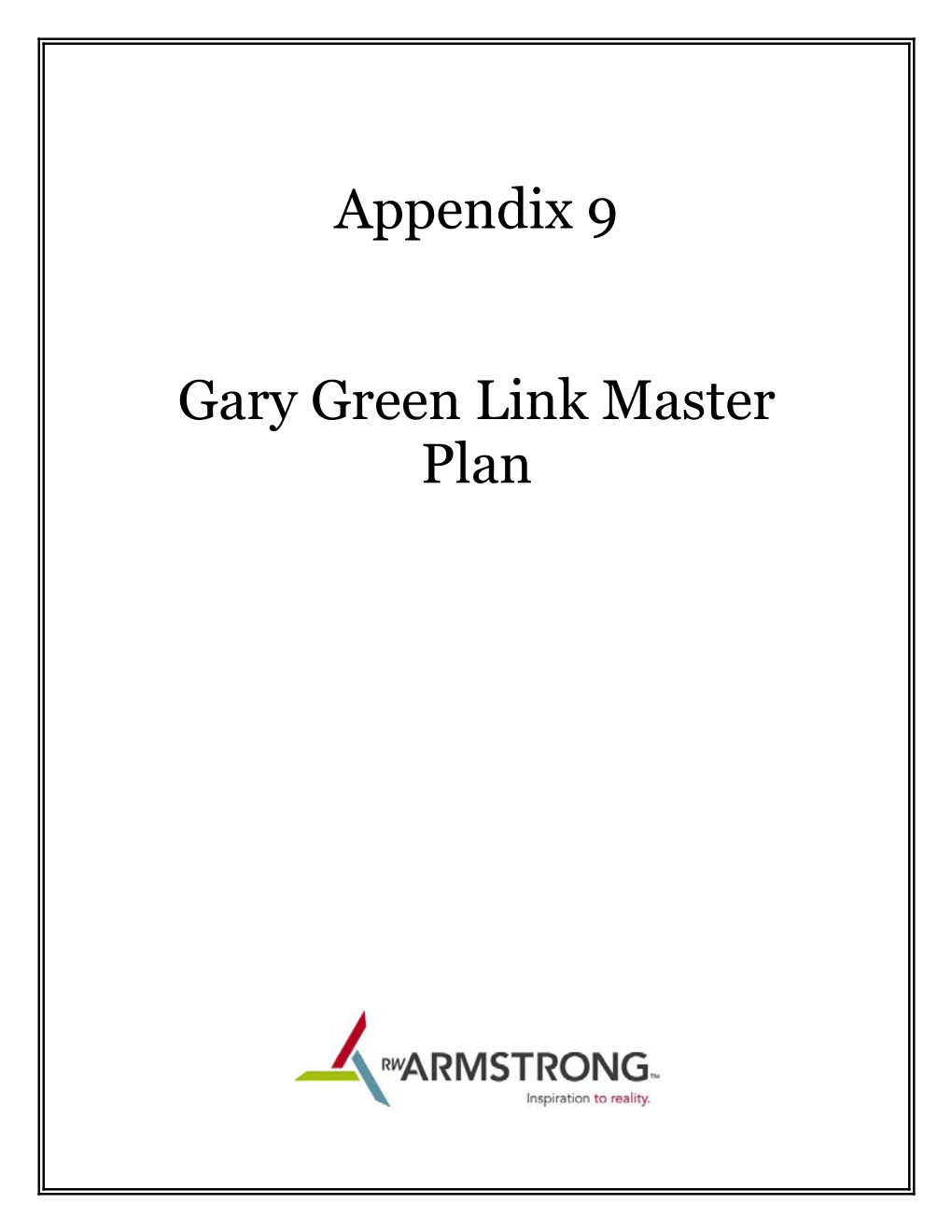 Appendix 9 Gary Green Link Master Plan