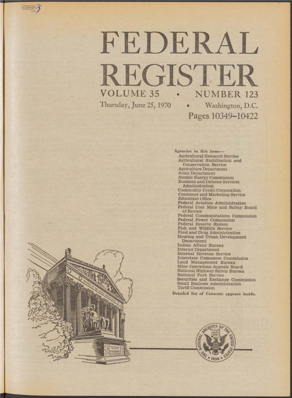 FEDERAL REGISTER VOLUME 35 • NUMBER 123 Thursday, June 25, 1970 • Washington, D.C