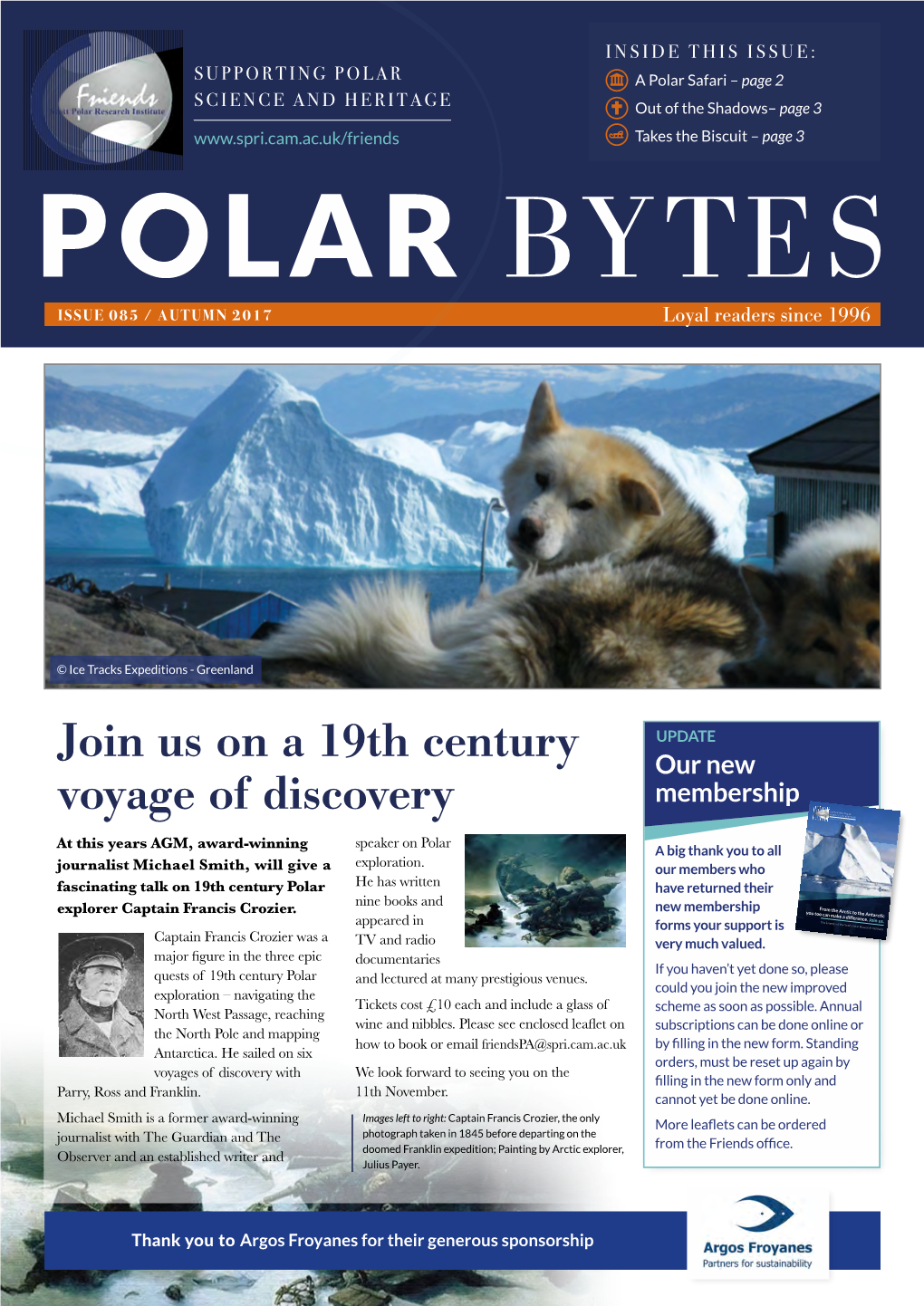 Polar Bytes Email: Director@Spri.Cam.Ac.Uk Newsletter Since the Start of Summer I’Ve Been to Both Greenland and Svalbard