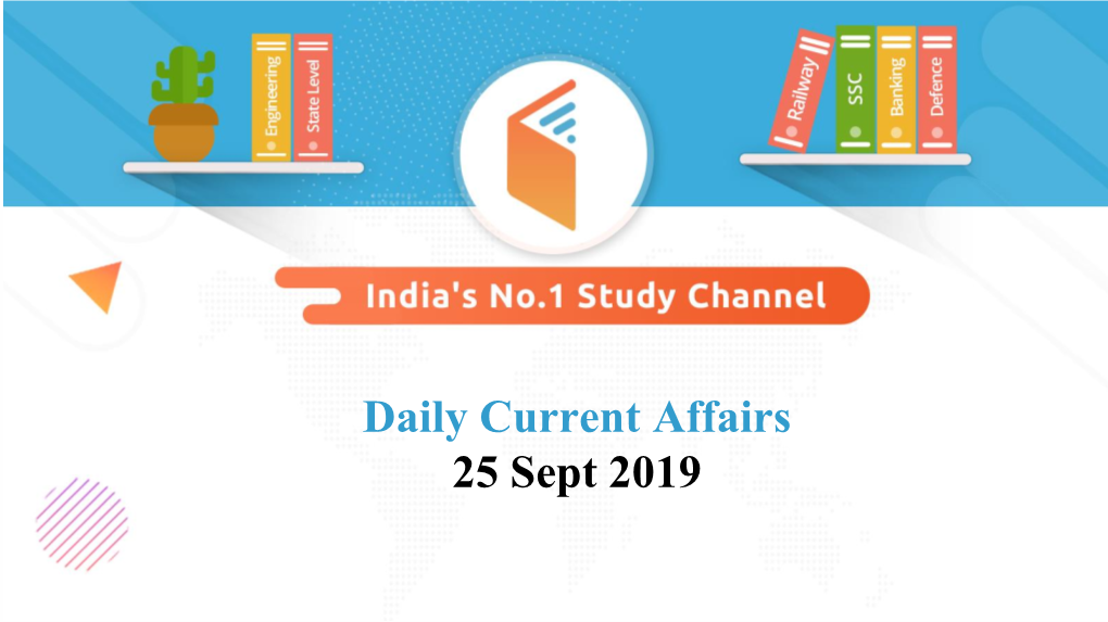 Daily Current Affairs 25 Sept 2019