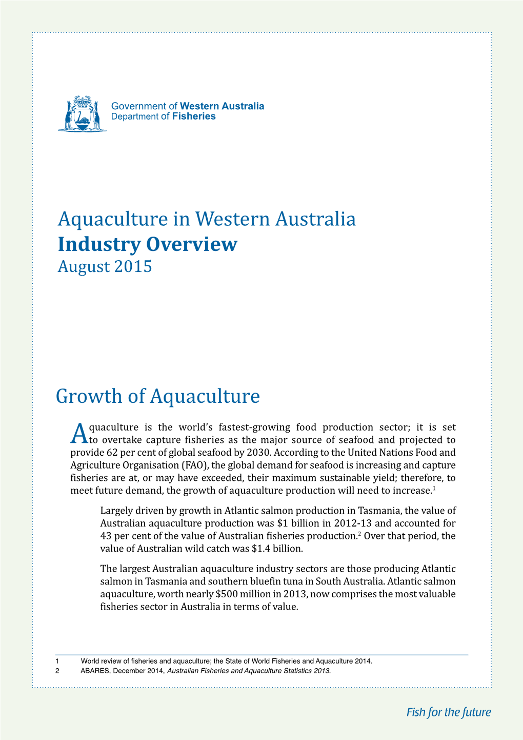 Aquaculture in Western Australia Industry Overview August 2015