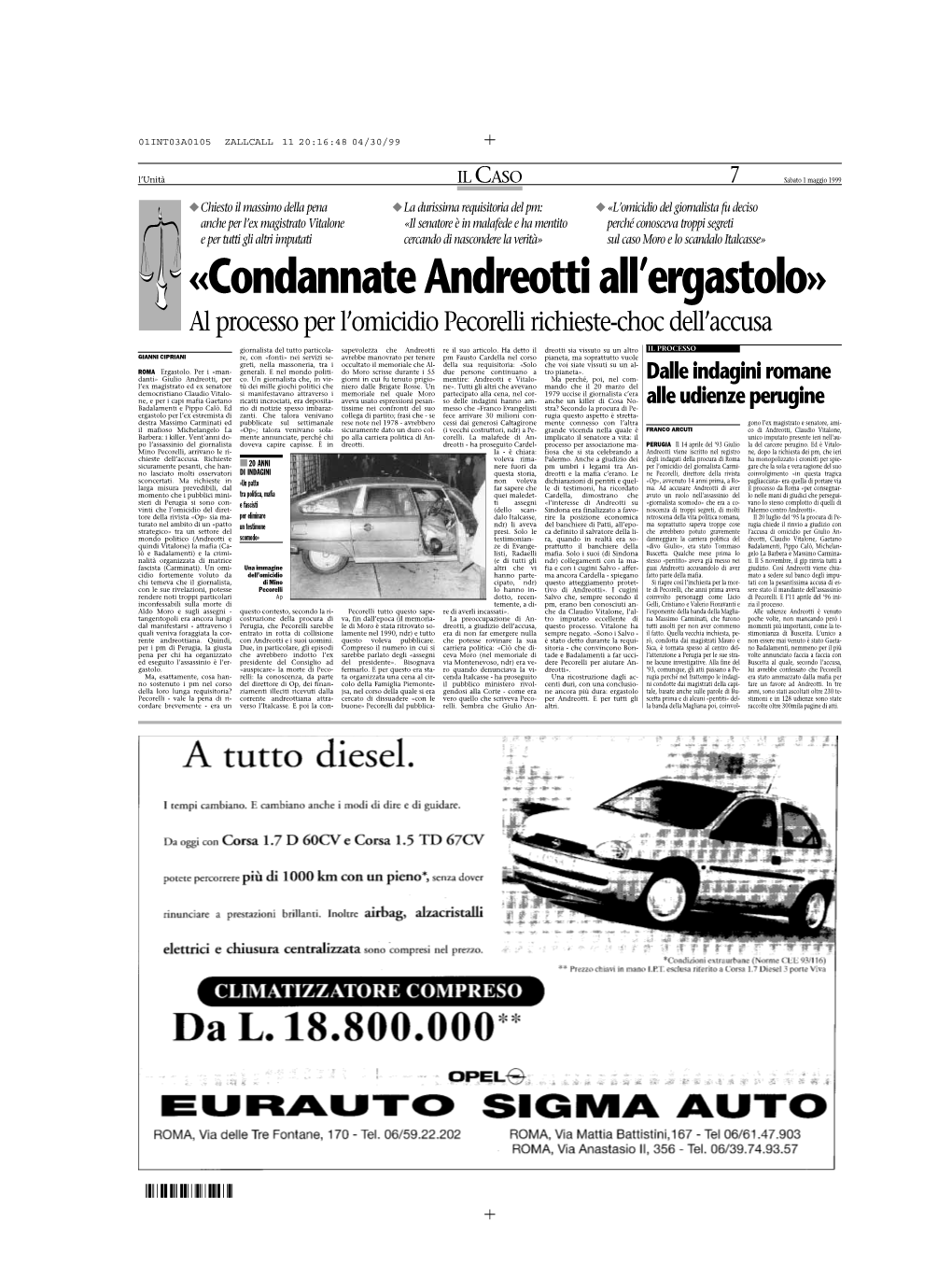 «Condannate Andreotti All'ergastolo»