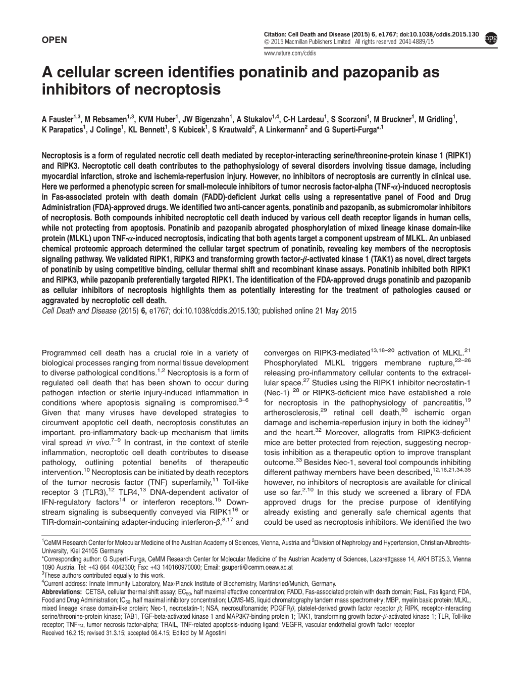 A Cellular Screen Identifies Ponatinib and Pazopanib As Inhibitors of Necroptosis