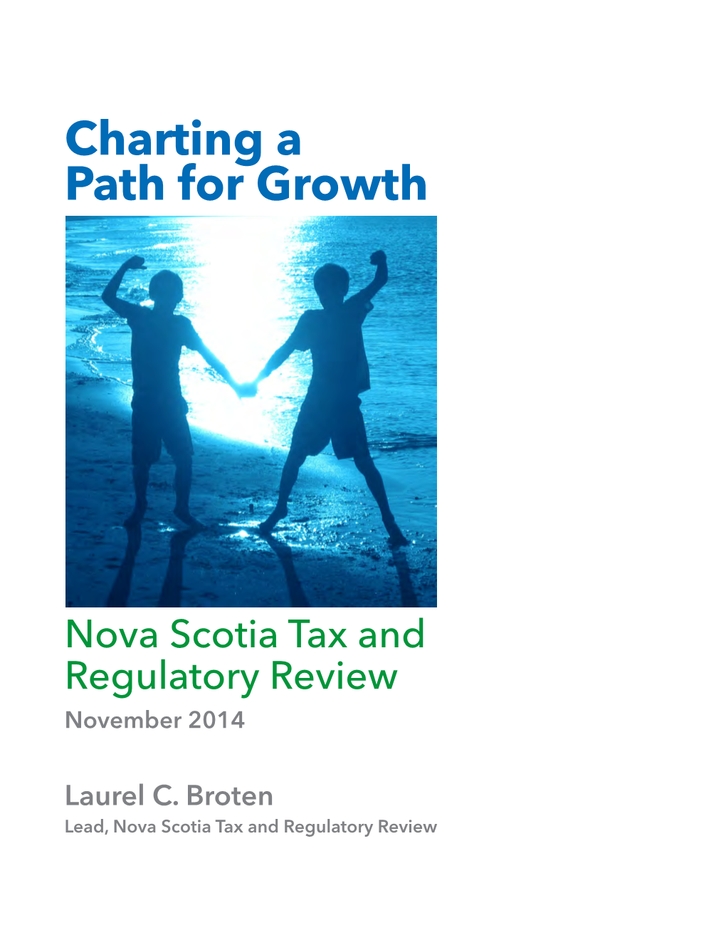 Charting a Path for Growth: Nova Scotia Tax and Regulatory Review