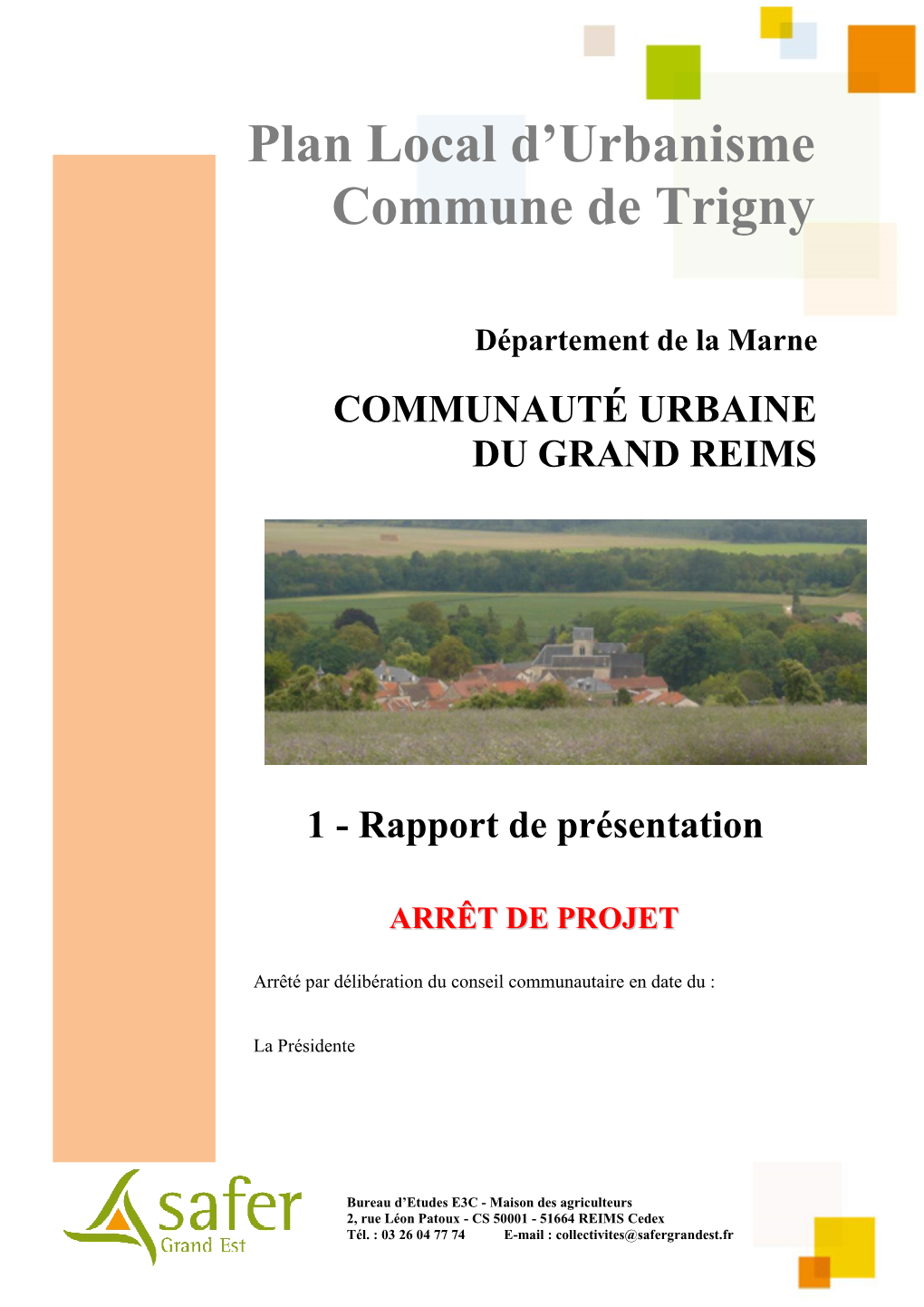 Plan Local D'urbanisme Commune De Trigny