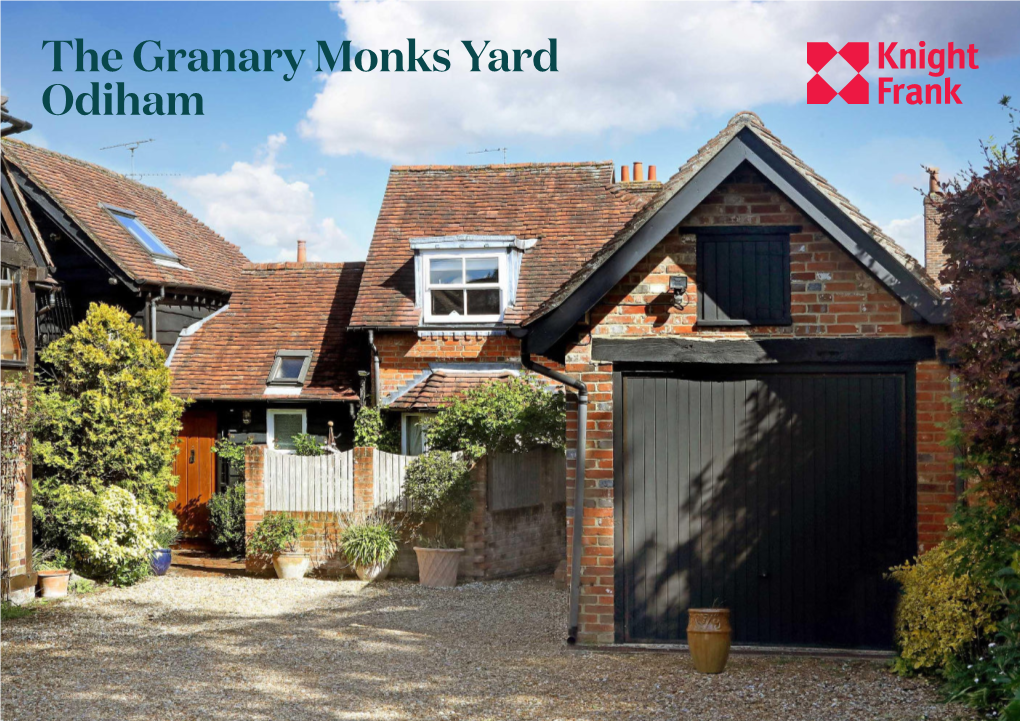 The Granary Monks Yard Odiham an Enchanting Detached Property in the Heart of This First Class Village